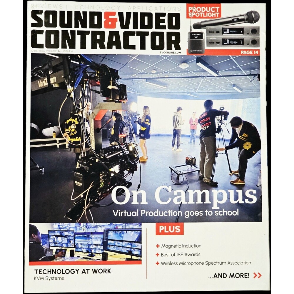 SOUND & VIDEO CONTRACTOR Magazine April 2026 On Campus Issue NAB